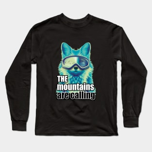 The mountains are calling ice fox ski goggles on snow mountain Long Sleeve T-Shirt